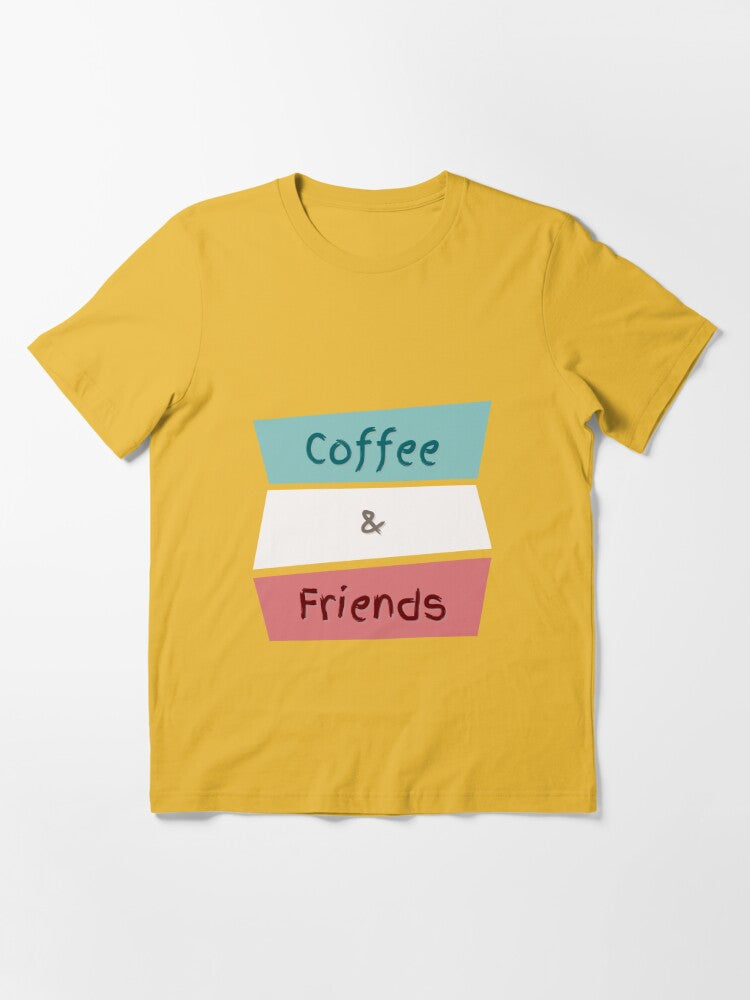 Coffee and Friends Essential T-Shirt