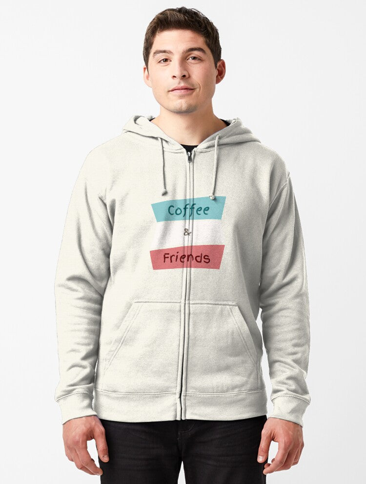 Coffee and Friends Zipped Hoodie