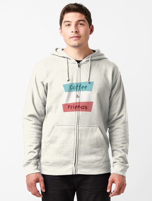 Coffee and Friends Zipped Hoodie